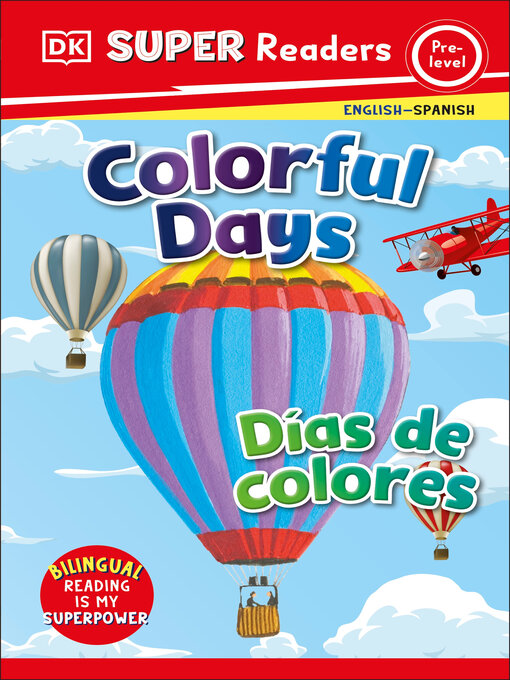 Title details for Colorful Days / Días de colores by DK - Available